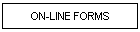 ON-LINE FORMS